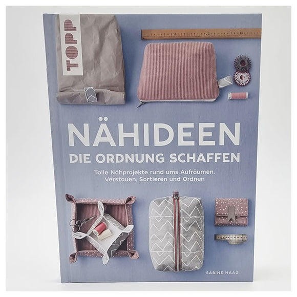 Nähideen, die Ordnung schaffen
