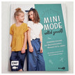 Minimode selbst genäht – Kinderkleidung nähen