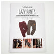 Papierschnittmuster Lazy Pants 62-146